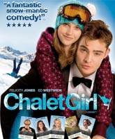 Chalet Girl /     